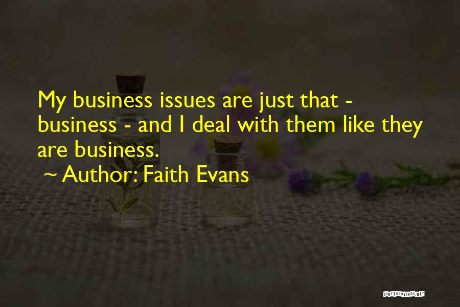 Faith Evans Quotes 2260085