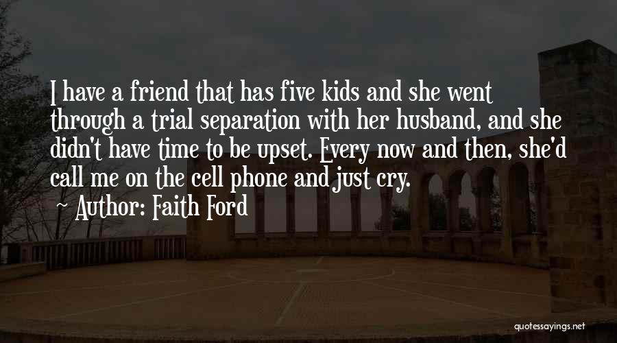 Faith Ford Quotes 942483