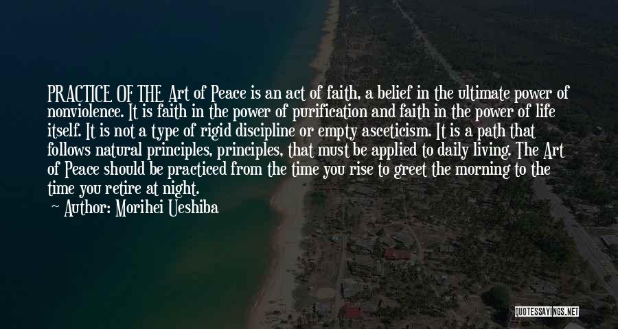 Faith From Night Quotes By Morihei Ueshiba