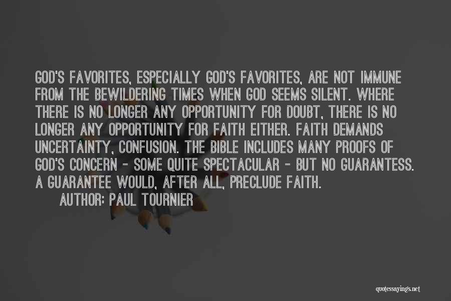 Faith From The Bible Quotes By Paul Tournier