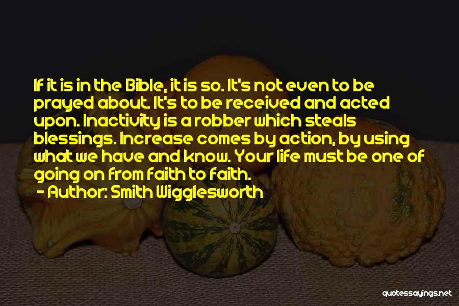 Faith From The Bible Quotes By Smith Wigglesworth