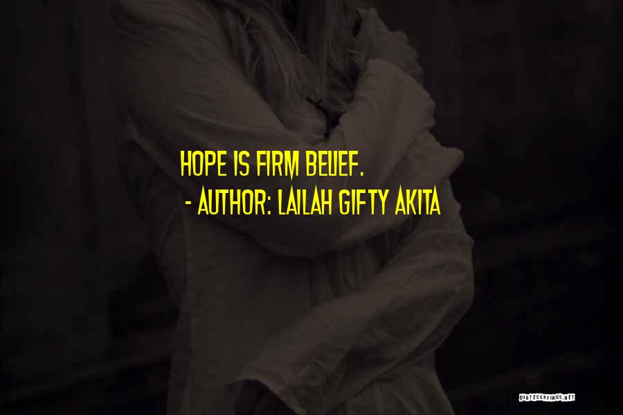 Faith Healing Quotes By Lailah Gifty Akita