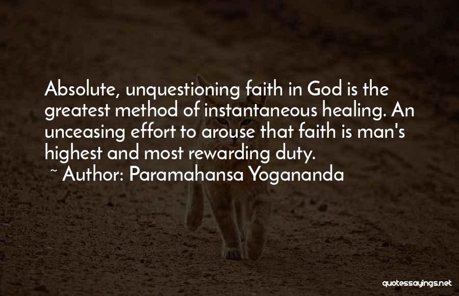 Faith Healing Quotes By Paramahansa Yogananda