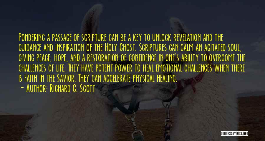 Faith Healing Quotes By Richard G. Scott