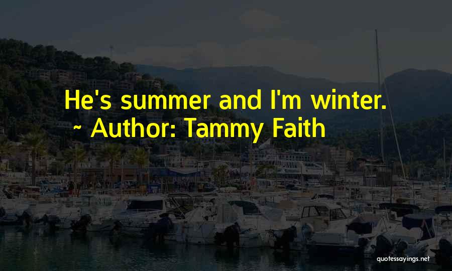 Faith Healing Quotes By Tammy Faith