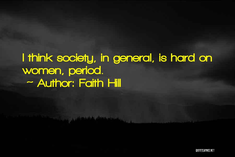 Faith Hill Quotes 1312084