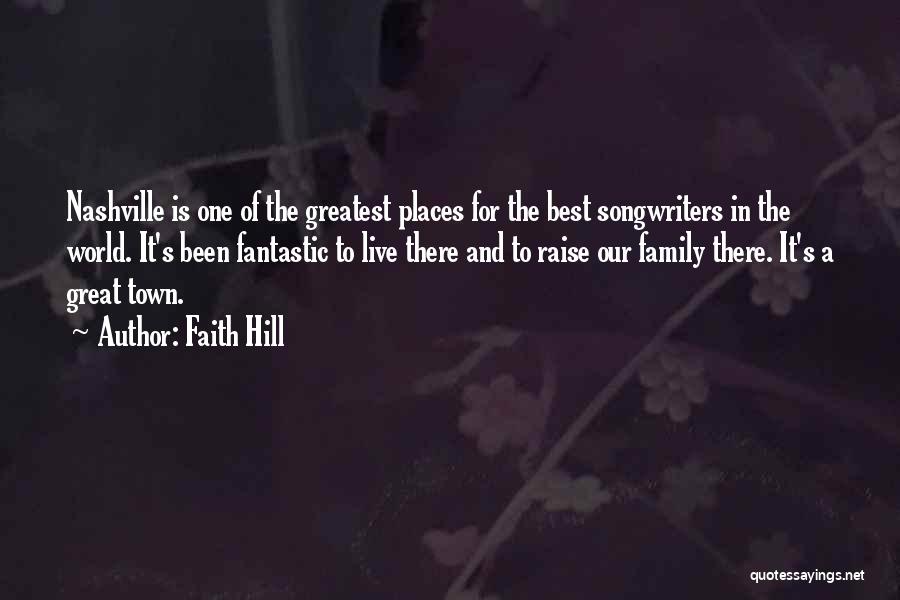 Faith Hill Quotes 1313621