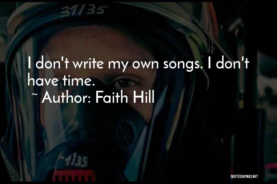 Faith Hill Quotes 1972293