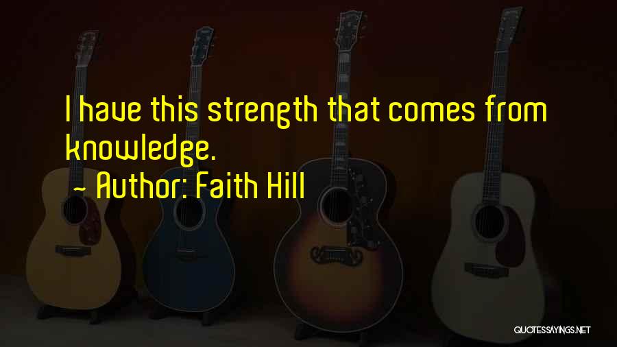 Faith Hill Quotes 202966