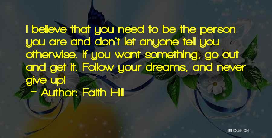 Faith Hill Quotes 2072562