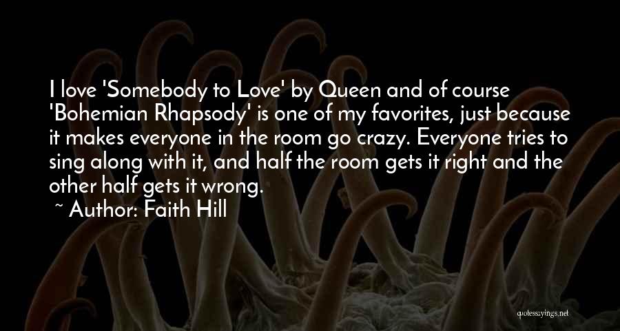 Faith Hill Quotes 2106601