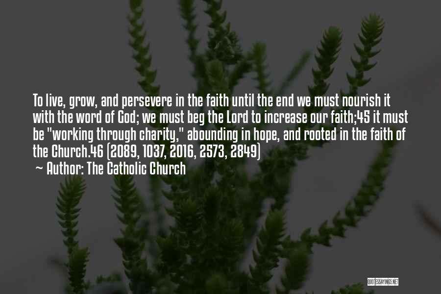 Faith Hope And Charity Quotes By The Catholic Church