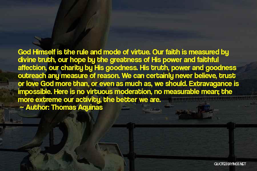 Faith Hope And Charity Quotes By Thomas Aquinas