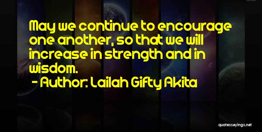 Faith Hope And Strength Quotes By Lailah Gifty Akita