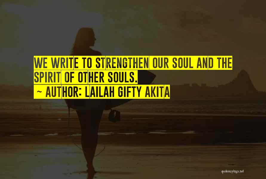 Faith Hope And Strength Quotes By Lailah Gifty Akita