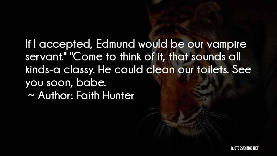 Faith Hunter Quotes 1190572