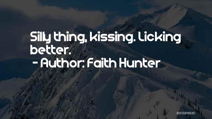 Faith Hunter Quotes 1201122