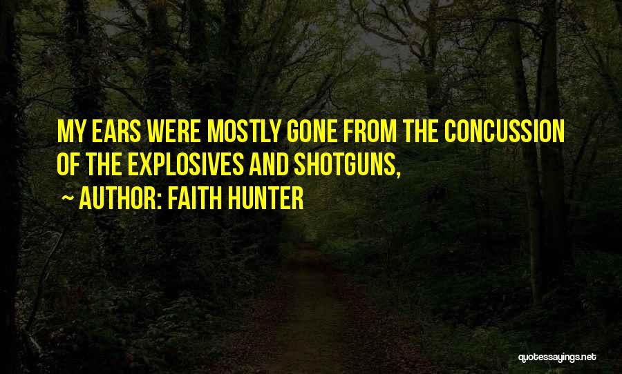 Faith Hunter Quotes 1355285