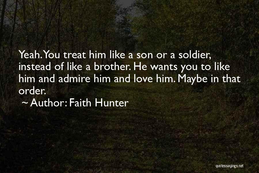 Faith Hunter Quotes 174588