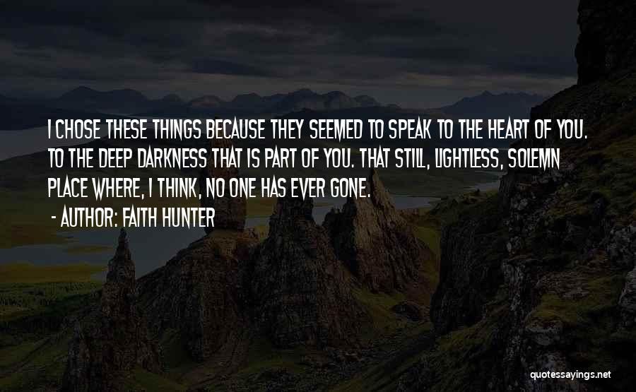 Faith Hunter Quotes 1751932