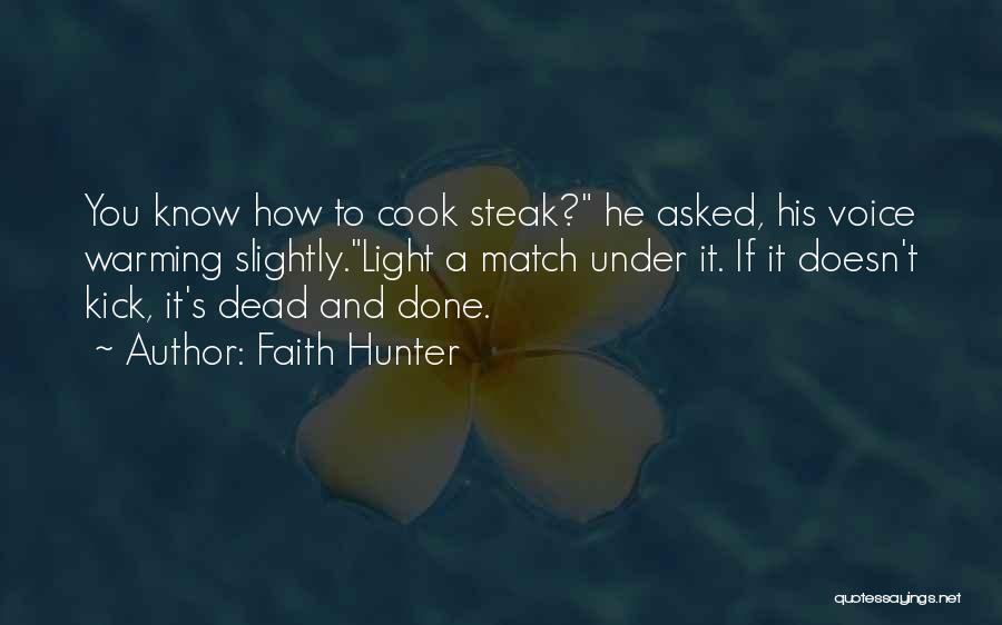 Faith Hunter Quotes 1802552