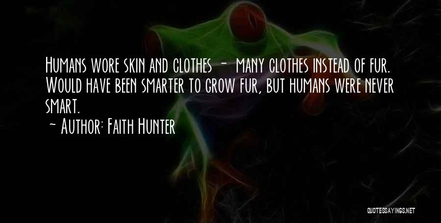 Faith Hunter Quotes 196574