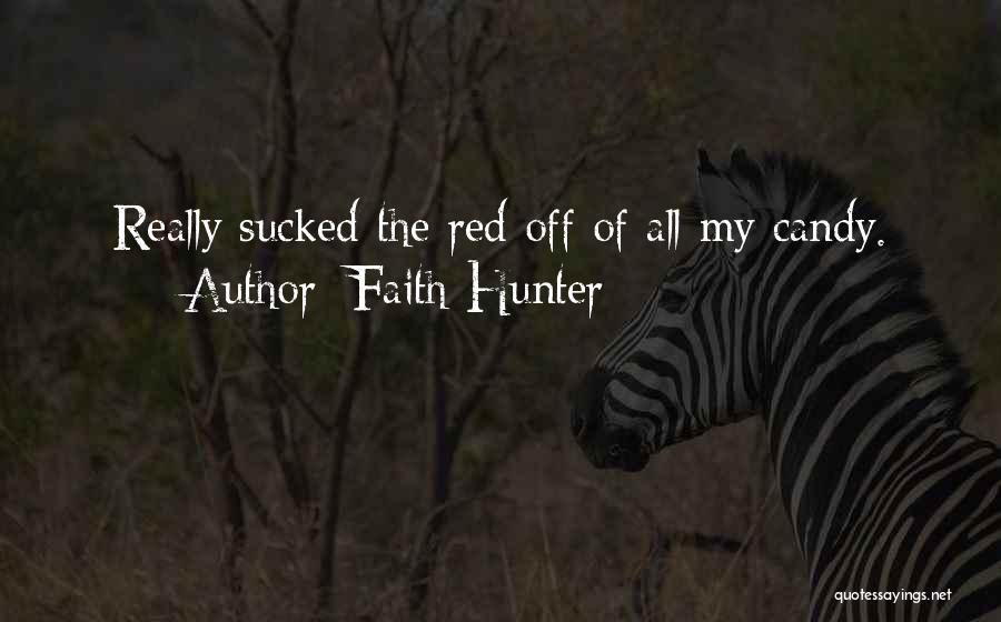 Faith Hunter Quotes 2201978