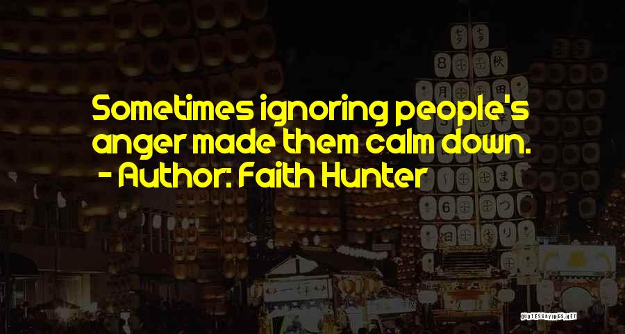 Faith Hunter Quotes 408893