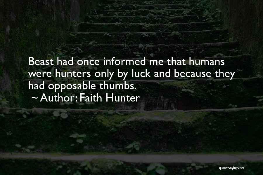 Faith Hunter Quotes 609408