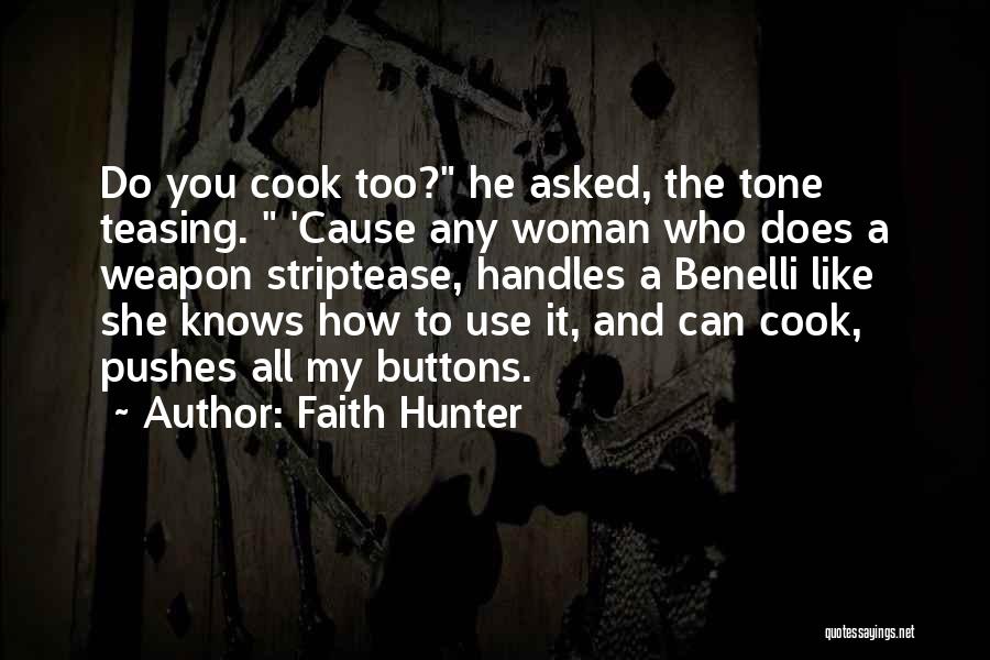 Faith Hunter Quotes 818080