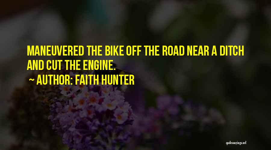 Faith Hunter Quotes 983303