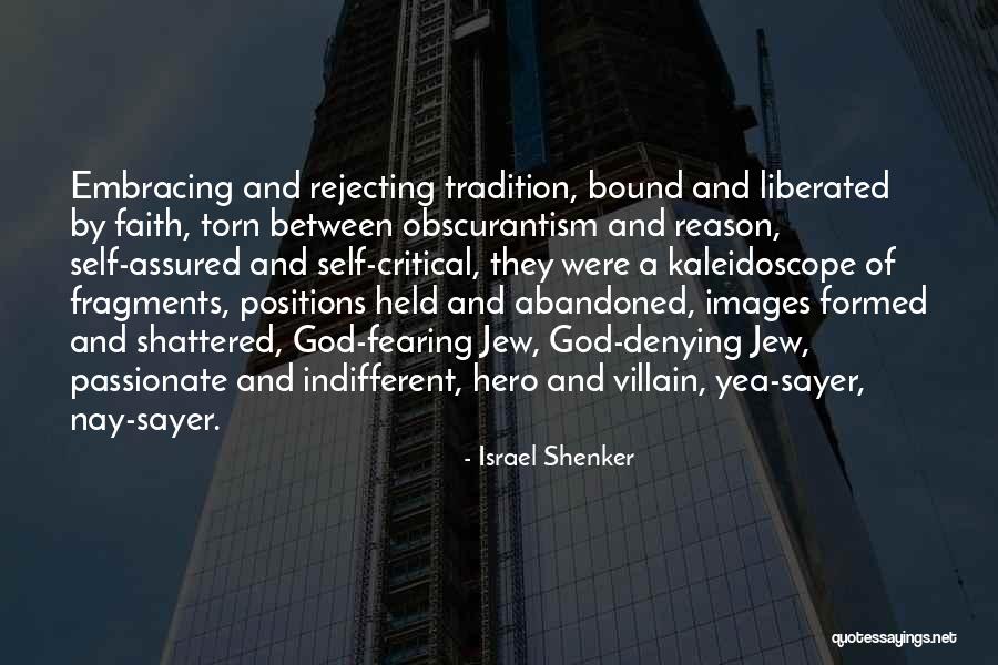 Faith Images And Quotes By Israel Shenker Faith Images And Quotes By Israel Shenker