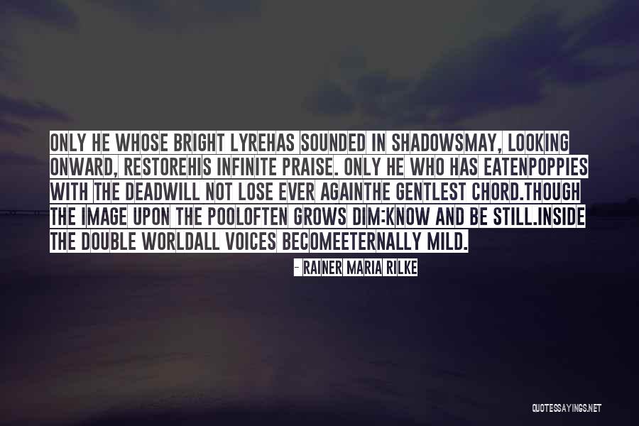 Faith Images And Quotes By Rainer Maria Rilke Faith Images And Quotes By Rainer Maria Rilke
