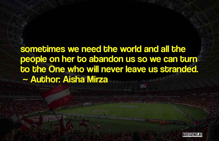 Faith In Allah Quotes By Aisha Mirza