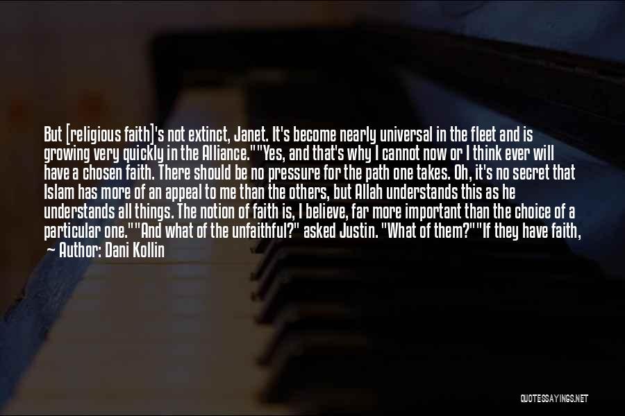 Faith In Allah Quotes By Dani Kollin