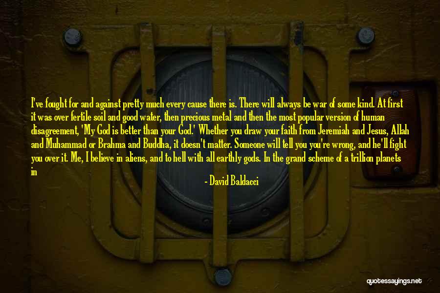 Faith In Allah Quotes By David Baldacci