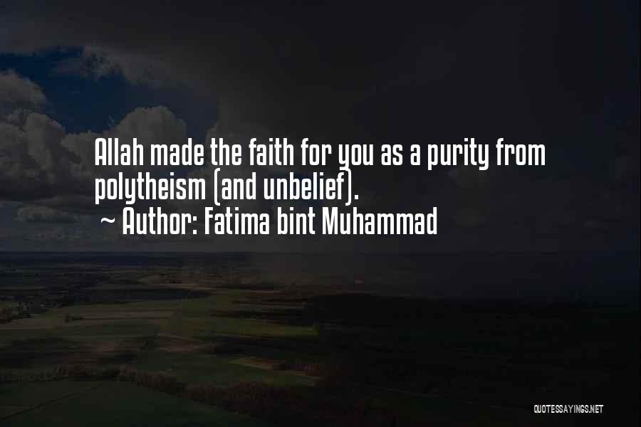 Faith In Allah Quotes By Fatima Bint Muhammad