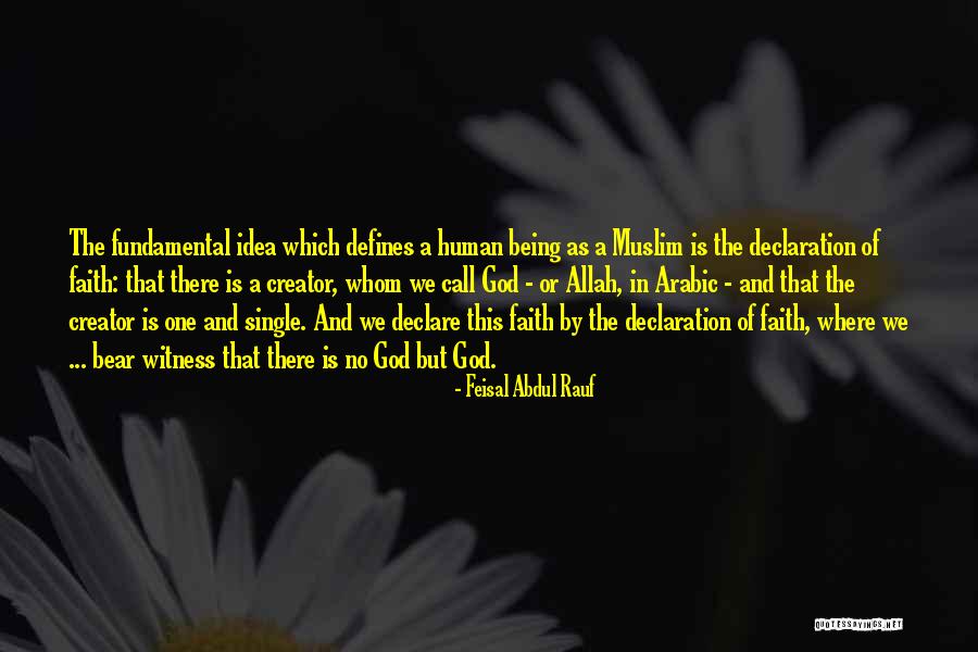 Faith In Allah Quotes By Feisal Abdul Rauf