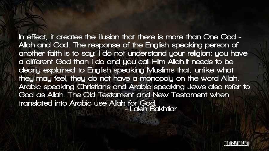 Faith In Allah Quotes By Laleh Bakhtiar