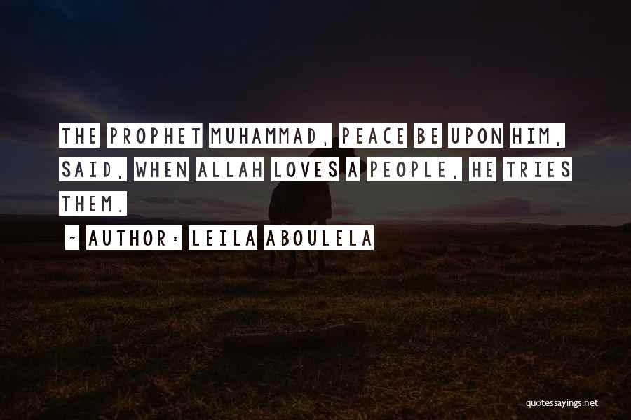 Faith In Allah Quotes By Leila Aboulela