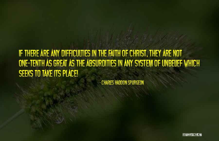 Faith In Christ Quotes By Charles Haddon Spurgeon