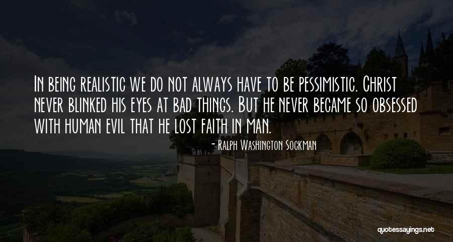 Faith In Christ Quotes By Ralph Washington Sockman