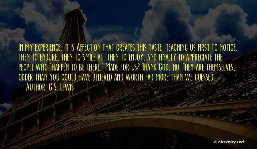 Faith In Friendship Quotes By C.S. Lewis