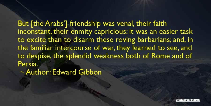 Faith In Friendship Quotes By Edward Gibbon