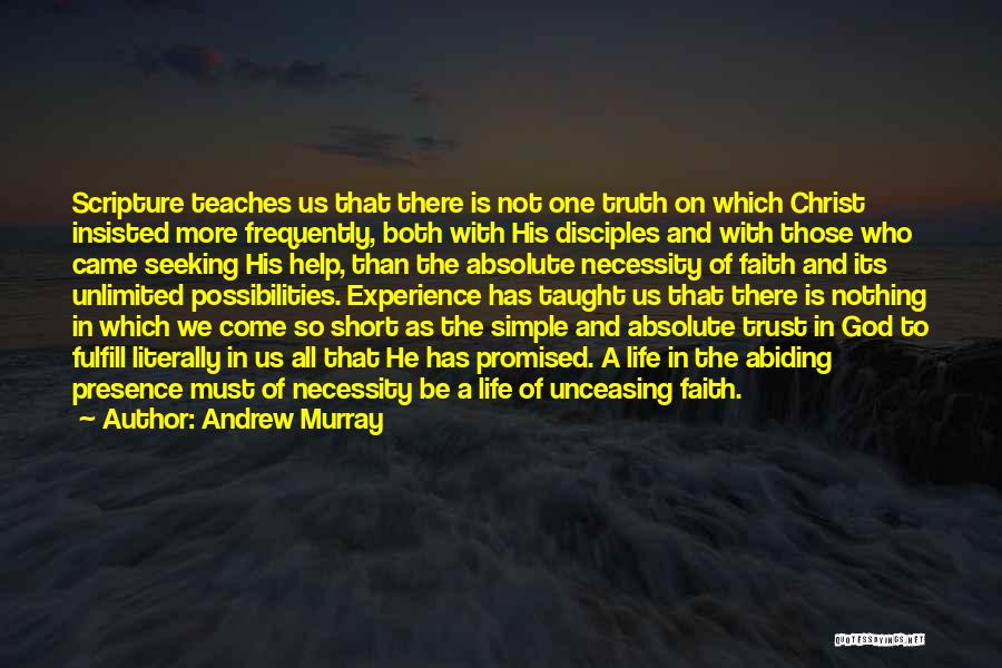 Faith In God Short Quotes By Andrew Murray
