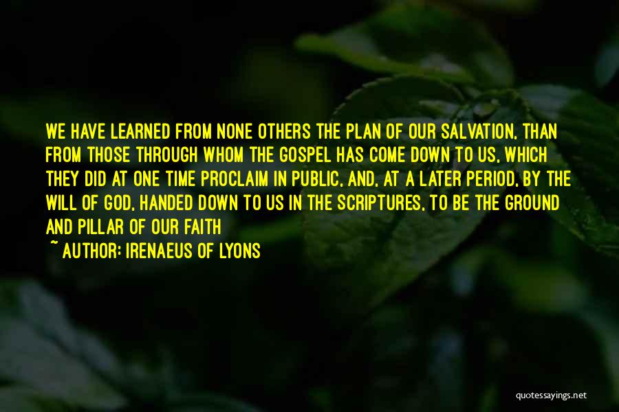 Faith In God's Plan Quotes By Irenaeus Of Lyons