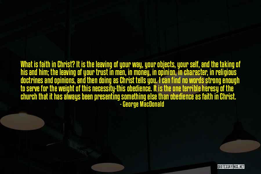 Faith In Him Quotes By George MacDonald Faith In Him Quotes By George MacDonald