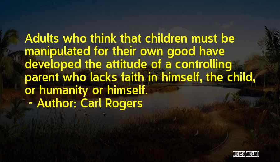 Faith In Humanity Quotes By Carl Rogers