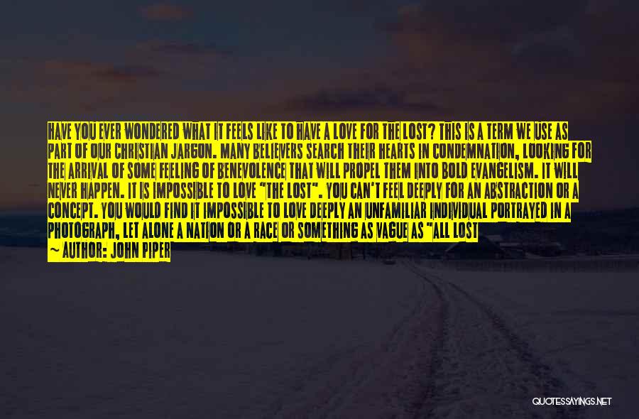 Faith In Humanity Quotes By John Piper