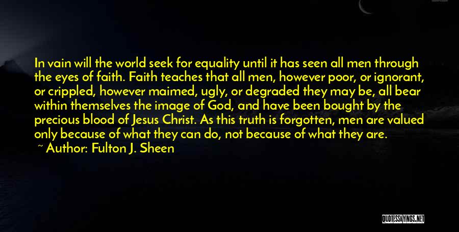 Faith In Jesus Christ Quotes By Fulton J. Sheen